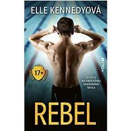 Rebel - Elle Kennedy