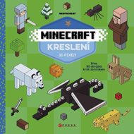 Minecraft kreslení: 3D pixely - 