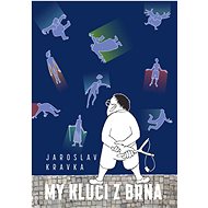 My kluci z Brna - Jaroslav Kravka