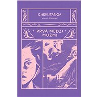 Chekutanga Prvá medzi mužmi - Vlado Štefanič
