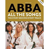 Abba: All The Songs - 