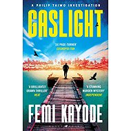 Gaslight: The second Philip Taiwo investigation - 