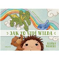 Jak to vidí Wilda - Eliška Wright; Michaela Pešlová