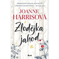 Zlodějka jahod - Joanne Harrisová