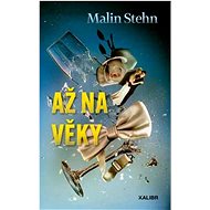 Až na věky - Malin Stehn