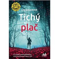 Tichý plač - Lisa Reganová