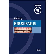 Bruxismus - Jiří Šedý