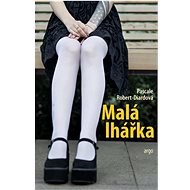 Malá lhářka - Pascale Robert-Diardová