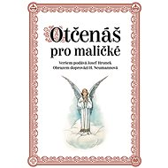 Otčenáš pro maličké - 