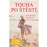 Touha po štěstí - Barbara Hannay