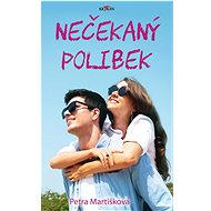 Nečekaný polibek - Petra Martišková  Petra Martišková