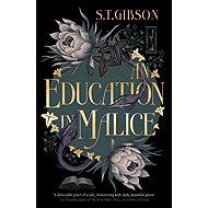 An Education in Malice - 