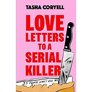 Love Letters to a Serial Killer - 