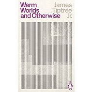 Warm Worlds and Otherwise - 