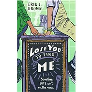 Lose You to Find Me - 