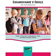 Šikanovanie v škole - Danica Bedlovičová