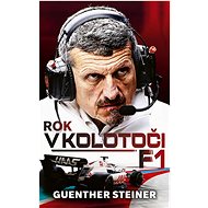 Rok v kolotoči F1 - Guenther Steiner