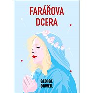 Farářova dcera - George Orwell