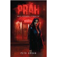 Práh: Mezi půlnocí a ďáblem - Petr Urban