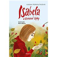 Isabela a červené šípky - 