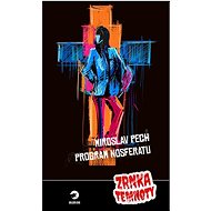 Program Nosferatu - Miroslav Pech