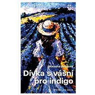 Dívka s vášní pro indigo - 