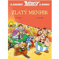 Asterix Zlatý menhir - René Goscinny; Albert Uderzo