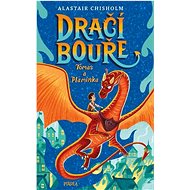 Dračí bouře Tomas a Plamínka - Alastair Chisholm