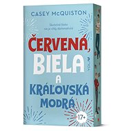 Červená, biela a kráľovská modrá - Casey McQuiston