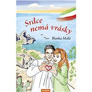 Srdce nemá vrásky - Blanka Malá  Blanka Malá