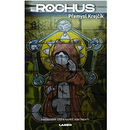Rochus - Přemysl Krejčík  Přemysl Krejčík