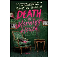 Death at Morning House - 