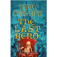 The Last Hero: A Discworld Fable - 