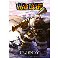 Warcraft Legendy: Svazek 3 - 