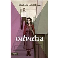 Odvaha - Markéta Lukášková