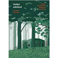 Volání odnikud - Jaroslav Velinský