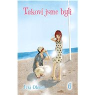 Takoví jsme byli 6 - Yuki Obata