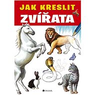 Jak kreslit zvířata - 