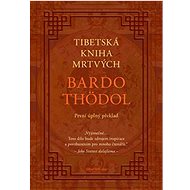 Tibetská kniha mrtvých - Padmasambhava