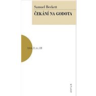 Čekání na Godota: sv. 138 - Samuel Beckett