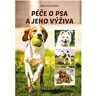 Péče o psa a jeho výživa - 