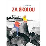 Za školou - Rozenn Brécard