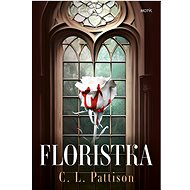 Floristka - C. L. Pattison