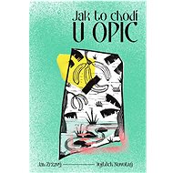 Jak to chodí u opic - Jan Zrzavý; Vojtěch Novotný