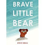 Brave Little Bear - 