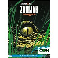 Modrá CREW 33: Zabiják 2 - Luc Jacamon
