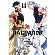 Ragnarok: Poslední boj 14 - Šin'ja Umemura; Takumi Fukui;  Adžičika  Takumi Fukui; Šin'ja Umemura; Adžičika
