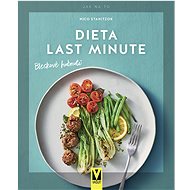 Dieta last minute: bleskové hubnutí - Nico Staniczok