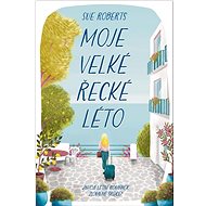 Moje velké řecké léto - Sue Roberts