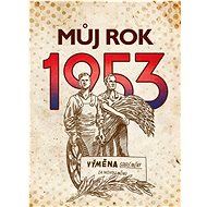 Můj rok 1953 - Alena Breuerová  Alena Breuerová